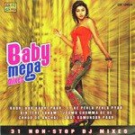 Baby Mega Mixes - Amey Date Song Download